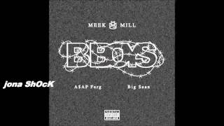 Meek Mill  B Boy ft Big sean amp AAP Ferg  official audio  bass boosted [upl. by Aliahs]