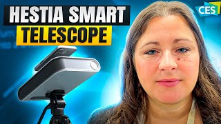 CES 2024 Hestia Smart Telescope [upl. by Elden431]