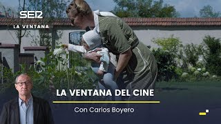 La Ventana de la Cine con Carlos Boyero La zona de interés Los que se quedan y Harrison Ford [upl. by Adnanref]