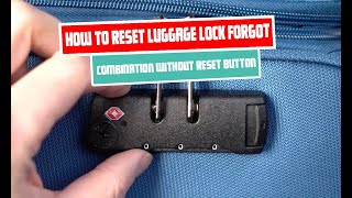 How To Reset Luggage Lock Forgot Combination Without Reset Button [upl. by Enyaw]