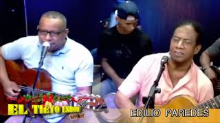 Edilio Paredes Y Davicito Paredes  Homenaje A Bolivar Peralta En quotEl Tieto Eshowquot [upl. by Tarazi]