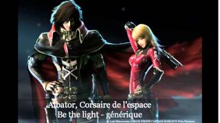 Albator Corsaire de lespace  Be the light [upl. by Larrad]