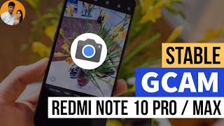 How to install GCAM on Redmi Note 10 Pro  Max [upl. by Haerr]