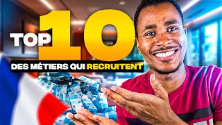 Les 10 Métiers Qui Recrutent Massivement dans les Prochaines Années [upl. by Raffarty]