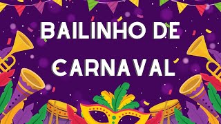 Músicas para o Bailinho de carnaval [upl. by Allerim]