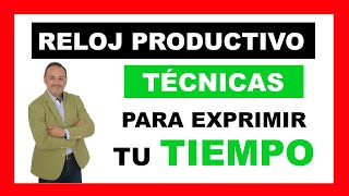 Gestión del Tiempo El Reloj Productivo Contenidos del Evento [upl. by Willms180]