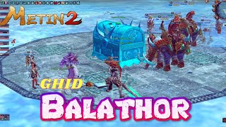 Metin2  Balathor  Ghid metin2 balathor ghid guide [upl. by Hemminger]