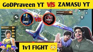 GoDPraveen YT vs Zamasu YT Solo 1v1 Intense Fight 😳 godpraveenyt1 vsSeven7EyesYT In Same Match [upl. by Yeneffit]