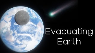 Evacuating Earth [upl. by Fonz484]