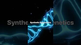 Engineering Your Genes The Science of Synthetic Epigenetics [upl. by Eniamart]