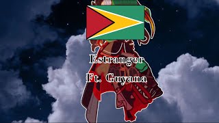 🇬🇾  Estranger  CH  countryhumans [upl. by Barta]