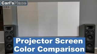 Projector Screen Color Comparison  Carls Place DIY Home Theater Projector Screens [upl. by Enyala]