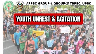 YOUTH UNREST AND AGITATION  in Telugu and English  APPSC TSPSC UPSC [upl. by Rayner]