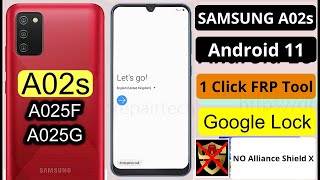 Samsung A02s FRP Bypass android 11 Alliance Shied X Not Working  Samsung A02s Google Account 2022 [upl. by Lilhak]