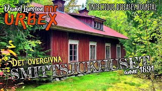 Det Övergivna Smittsjukhuset från 1891 abandoned infectious diseases hospital mrURBEX 92 [upl. by Naesal607]