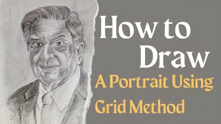 How To Draw A Portrait Using Grid Method [upl. by Nede]