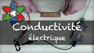 Lélectricité  cours 04  Conductivité électrique [upl. by Meedan]