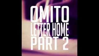 Letter Home Part 2 Instrumental Prod by Omito [upl. by Dominga715]