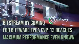 Bitstream by Comino for Bittware FPGA CVP13 reaches maximum performance even known on AMOVEOVEO [upl. by Heintz]