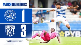 ♟️ Opening Day Defeat  Match Highlights  QPR 13 West Bromwich Albion [upl. by Carena]