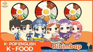 Kpop English KFood Bibimbap cartoon music video for english learners [upl. by Roland]