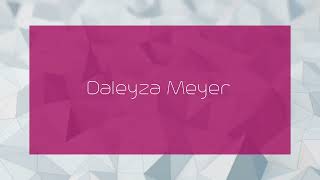 Daleyza Meyer  appearance [upl. by Bryanty111]