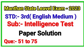 3rd Intelligence Manthan Exam 2023eng medQ 51 to 75 manthanexam 3rd [upl. by Lyrak]