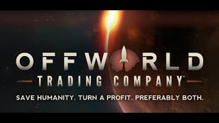 Offworld Trading Company  Second coup doeil [upl. by Drawd]