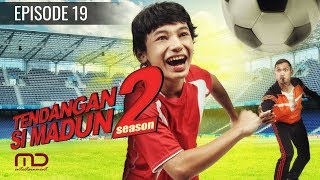 Tendangan Si Madun Season 02  Episode 19 [upl. by Ahseiat600]