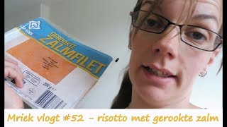 Zalm risotto van lekker en simpel  made by Mriek  kookvlog  vlog 52 [upl. by Magena]