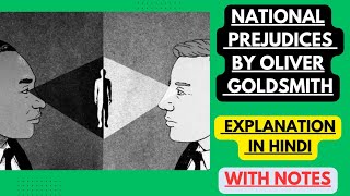 National Prejudices by Oliver Goldsmith  Summary Explanation in Hindi with Notes [upl. by Vin67]