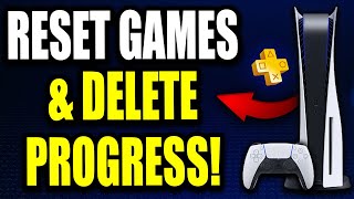 How to Reset PS5 Games amp Delete Game Progress  Easy Guide [upl. by Lairret]