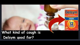 What kind of cough is Delsym good for [upl. by Nylarac]