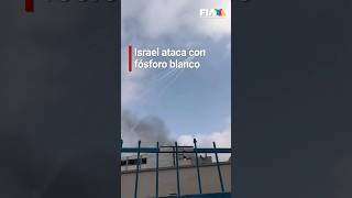 CRIMEN DE GUERRA  Israel ataca con fósforo blanco a un refugio palestino [upl. by Seuqirdor]