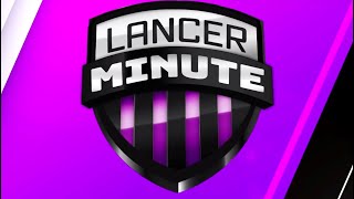 Lancer Minute Sept 3rd  Sept 13th 2024 [upl. by Anileba503]