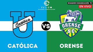 UNIVERSIDAD CATÓLICA VS ORENSE  EN VIVO LIGA PRO 2024  FORMATO RADIO  FECHA 6 [upl. by Holbrooke]