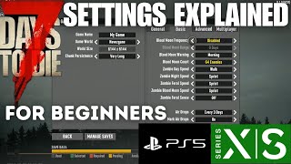 Settings Tips for Beginners  7 Days to Die Console Edition 10 Xbox and PlayStation PS5 [upl. by Aro]