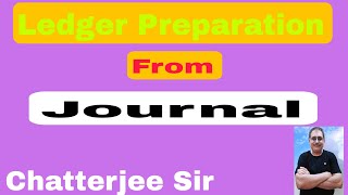 3 Ledger From Journal Entries  Class X1 NCERT Book 📚 Session 202425 [upl. by Ahsiek]