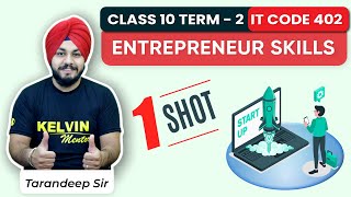 Entrepreneurial Skills in One Shot Class 10 Information Technology IT Code 402  Class 10 Term 2 [upl. by Elrod]