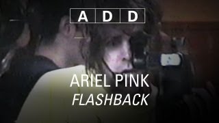 Ariel Pinks Haunted Graffiti  Flashback  ADD [upl. by Adolfo]