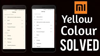 Yellow Display Problem Solve Any Xiaomi Phones  Mi Yellow Display Problem Solve [upl. by Leanne]