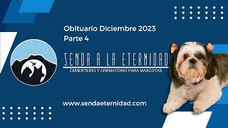 Obituario Diciembre 2023 Parte 4 [upl. by Giuditta]