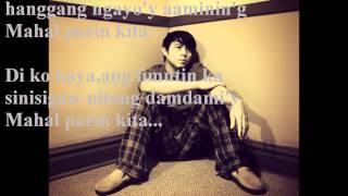 Mahal Parin Kita BYDIVO BAYER with lyrics byjay [upl. by Anahsat]