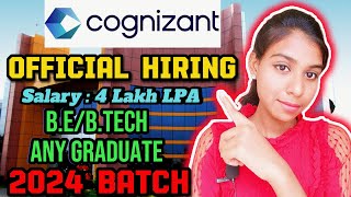 Cognizant Official Hiring 2024 Batch ⚠️ Engineer Trainee  4 Lakh LPA  CTS Interview Process cts [upl. by Mccormac424]