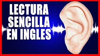 INGLES ESCUCHANDO  LECTURA SENCILLA EN INGLES 1 [upl. by Ranice979]