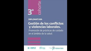 Diplomaturas  Gestión de los conflictos y violencias laborales [upl. by Lothair963]