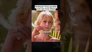 Aluna BONITA ficou em uma ILHA com PROFESSOR shorts recap filmes series [upl. by Amorita]