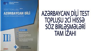 SÖZ BİRLƏŞMƏLƏRİ  AZƏRBAYCAN DİLİ TEST TOPLUSU 2Cİ HİSSƏ [upl. by Akkina]