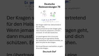 Deutsche Redewendungen Es geht dir an den Kragen deutsch sprache lernen [upl. by Anoo]