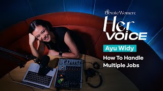 Her Voice  Ep3 Ayu Widy [upl. by Dougie731]